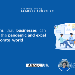 The lessons that businesses can learn from the pandemic and excel in the corporate world