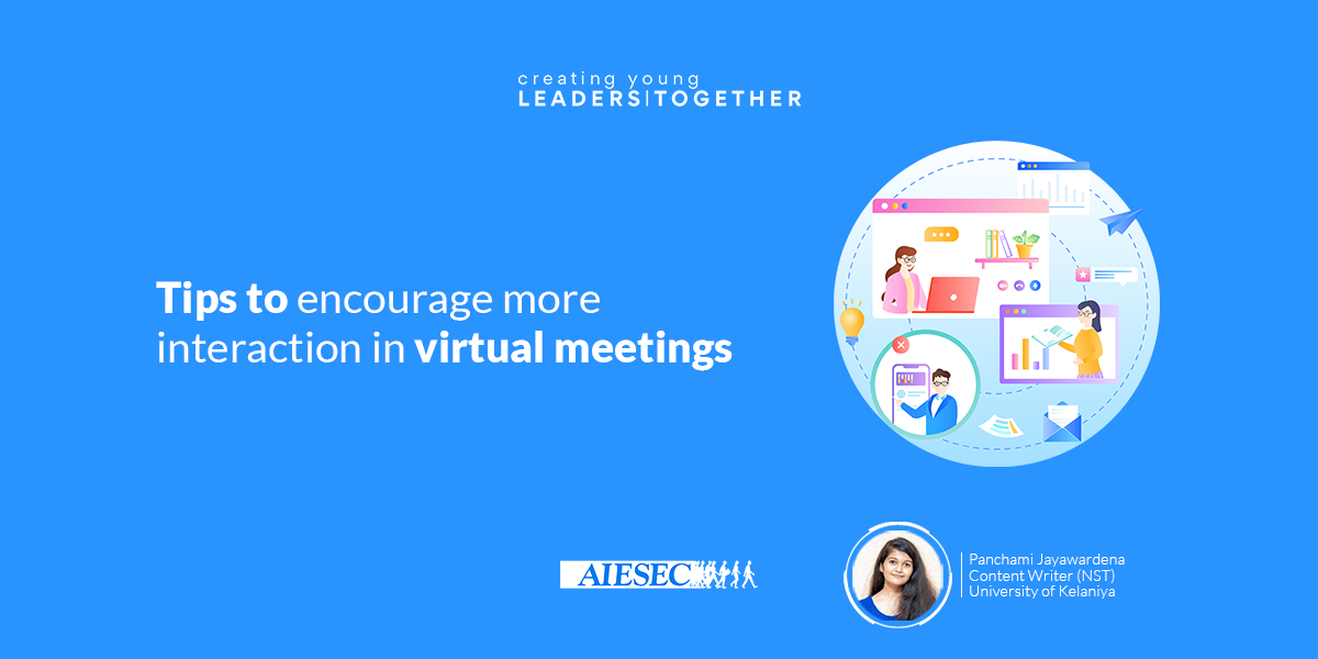 Tips to encourage more interaction in virtual meetings